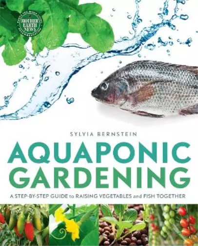 Sylvia Bernstein Aquaponic Gardening (Paperback) (US IMPORT)
