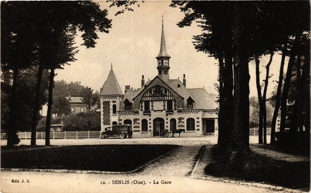 CPA SENLIS OISE - La Gare (423824)