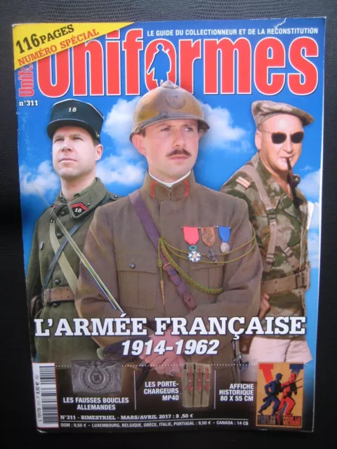 GAZETTE DES UNIFORMES n° 311 - L'ARMEE FRANCAISE 1914-1962