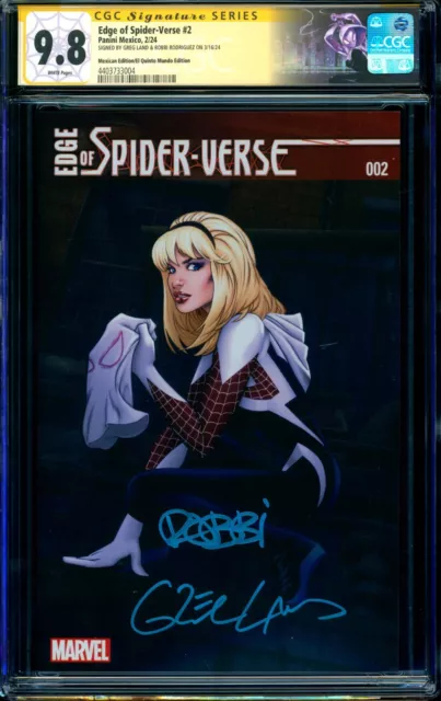 Edge of Spider-Verse #2 MEXICAN FOIL CGC SS 9.8 signed x2 Greg Land Rodriguez