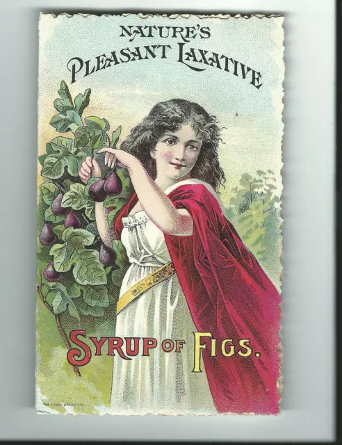 Trade Card Syrup Figs Laxative California Fig Syrup San Francisco Quack Medicine