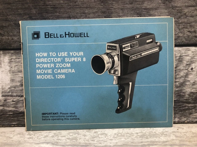 Vintage Bell & Howell Super 8 Zoom Movie Camera Model 1206 Original User Manual