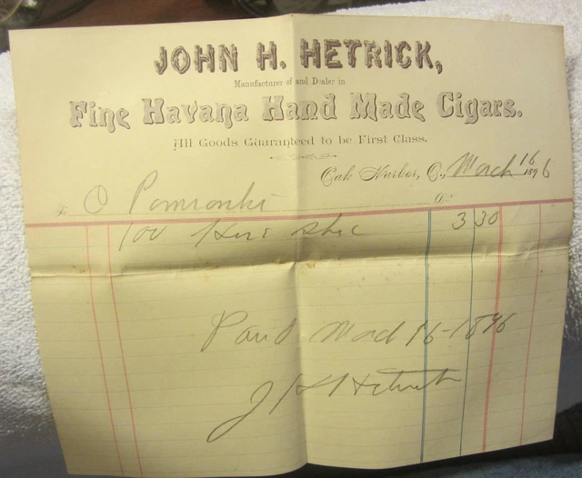 1896 Antique Oak Harbor Ohio 1896 John Hetrick  Fine Havana Cigar Co Receipt