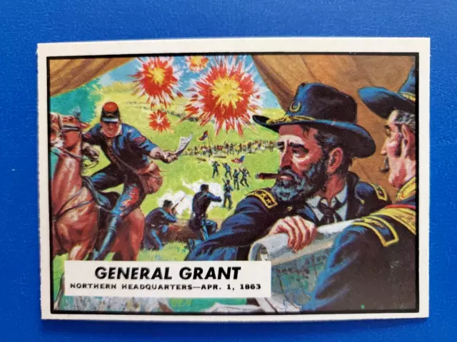 1962 Topps Civil War News Card Number 38 General Grant NM/MT