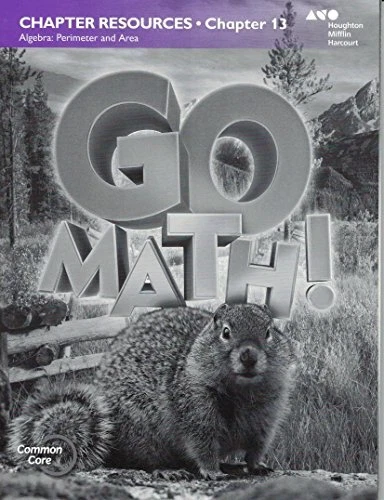 GO MATH ! CHAPTER RESOURCES - CHAPTER 13 - GRADE 4 By Houghton Mifflin Harcourt