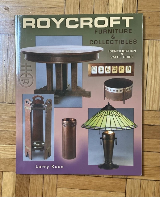 ROYCROFT FURNITURE AND Collectibles Identification And Value Guide By