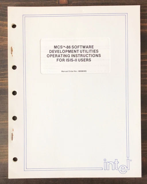 Intel - MCS-86 Software Development Utilities Operating Instruction ISIS-II 1978