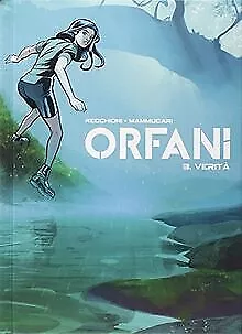 Verità. Orfani de Mammucari, Emiliano, Recchioni, R... | Livre | état acceptable