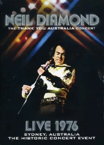 Neil Diamond: Thank You Australia Concert - Live 1976 DVD (2008) Neil Diamond