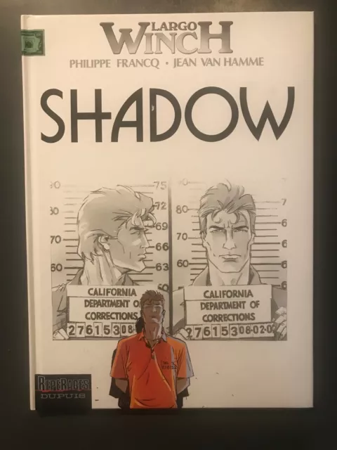 LARGO WINCH - T12 : Shadow - EO