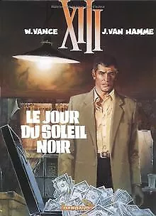 XIII, tome 1, Le jour du soleil noir | Buch | Zustand gut