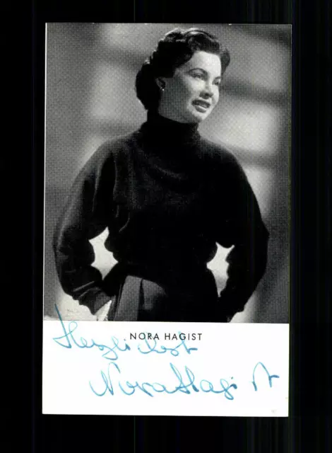 Nora Hagist Autogrammkarte Original Signiert + F 58