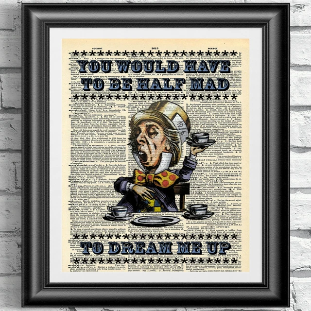 Vintage Alice In Wonderland Dictionary Page Art Print - 'Have I Gone Mad?' Cheshire Cat & Alice - 8x10 Unframed Wall Decor