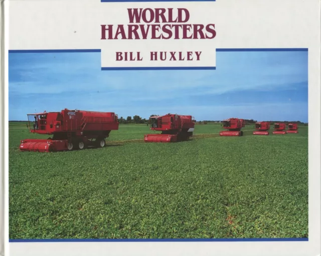 World Harvesters by Bill Huxley