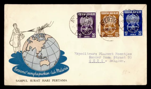 DR WHO 1962 MALAYA FDC ANTI MALARIA CACHET COMBO k03127