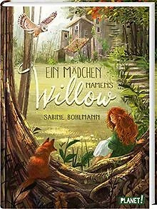 Ein Mädchen namens Willow von Bohlmann, Sabine | Buch | Zustand sehr gut