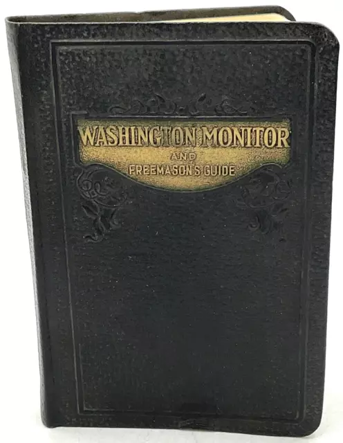 1947 Washington Monitor & Freemason’s Guide Symbolic Degrees 11th Grand Lodge 2