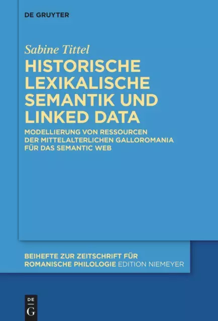Integration von historischer lexikalischer Semantik und Ontologien in den...