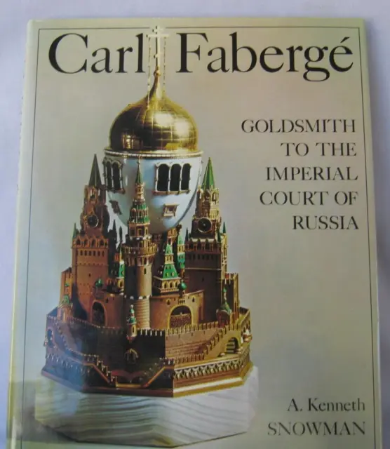 Book Carl Faberge Goldsmith to the Imperial Court of Russia 160 pages