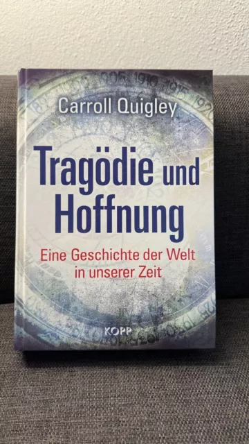 Carroll Quigley  - Tragödie und Hoffnung - Wie neu!