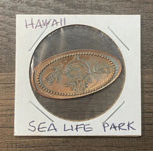 Sea Life Park Hawaii "Honu, Dolphin & Seal" Hawaiian Elongated Penny Token