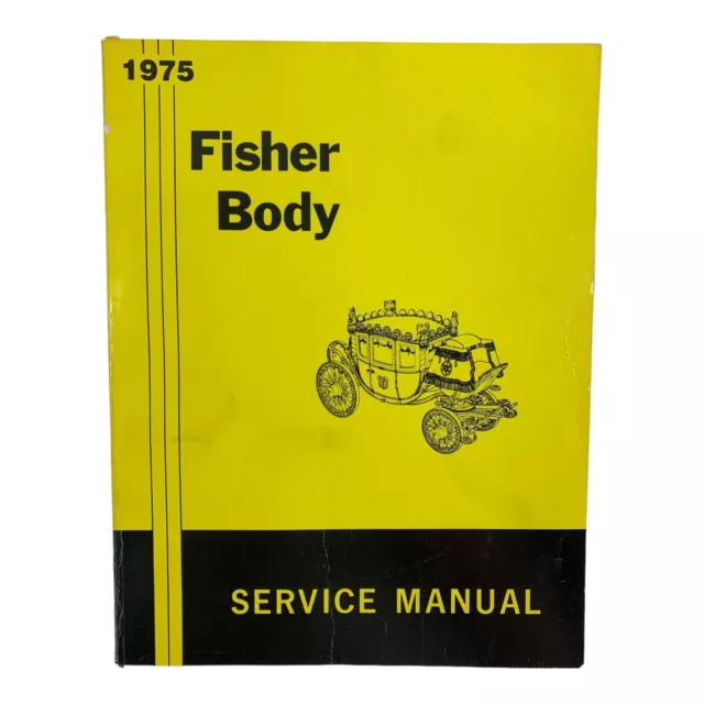 Vintage 1975 Fisher Body GM Service Repair Manual Yellow Black Book Used