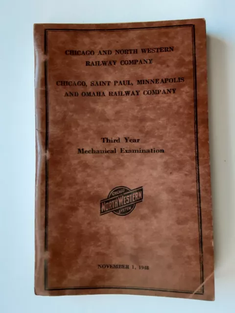1948 Chicago & North Western Railroad Third Year Mechanical Examination