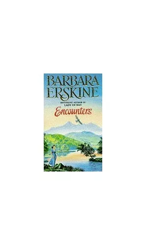 Encounters by Erskine, Barbara Book The Cheap Fast Free Post