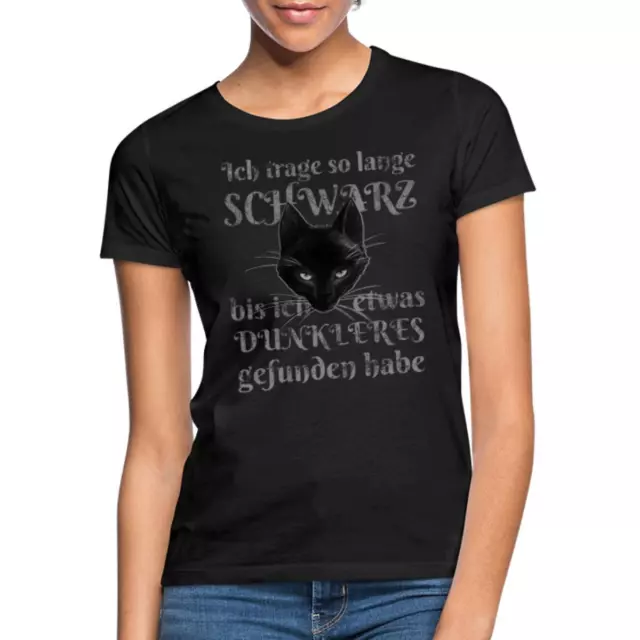 Alchemy England Schwarze Katze Lustiger Spruch Frauen T-Shirt