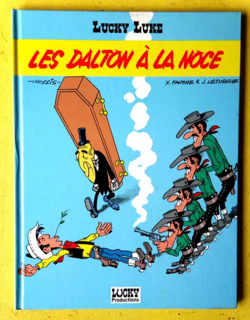 BD LUCKY LUKE Les dalton à la noce   EO 1993 leturgie Fauche  RARE NEUF W4GC36