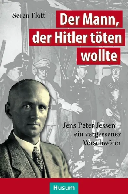 Der Mann, der Hitler töten wollte