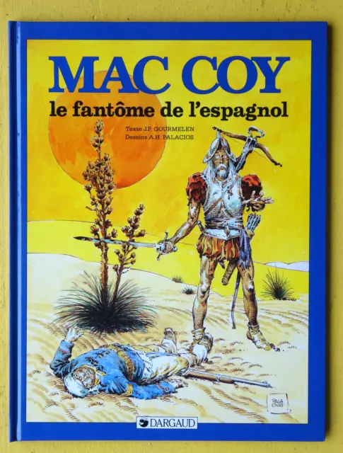 BD MAC COY  N°16 fantôme de l'espagnol  EO 1990 gourmelen palacios NEUF W3GC22