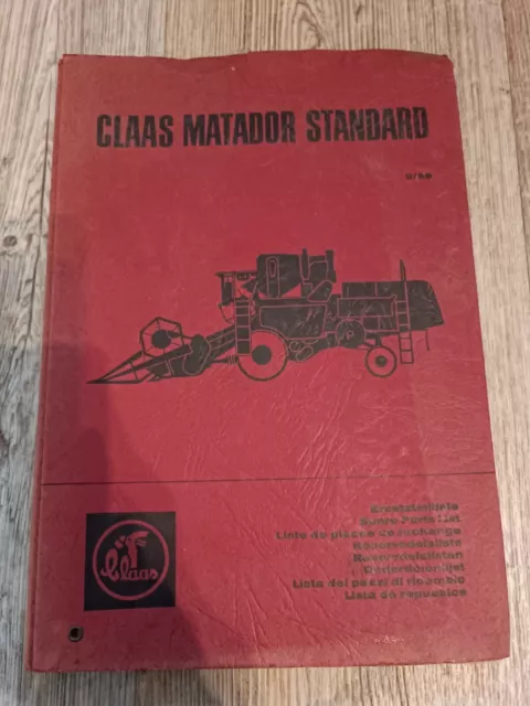 Claas Mähdrescher Matador Standard Ersatzteilliste  Spare parts KM