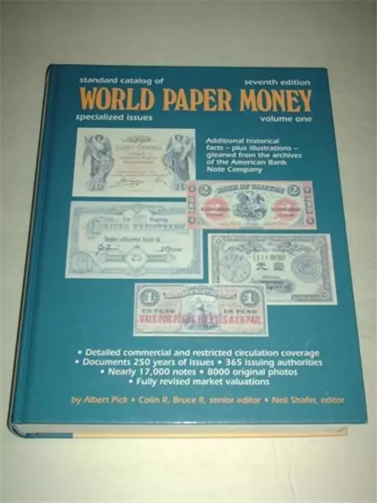 Pick,Albert. - Standard Catalog of World Paper Money: Special Issues. Volume one