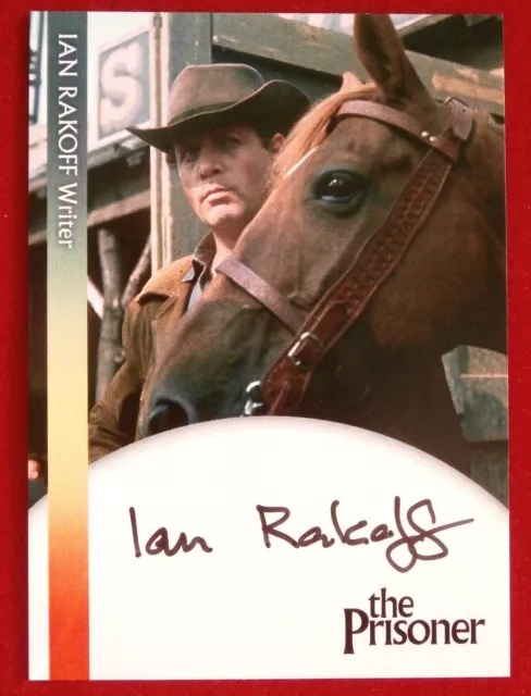 THE PRISONER - IAN RAKOFF - Writer - Hand-Signed LIMITED EDITION AUTOGRAPH CARD