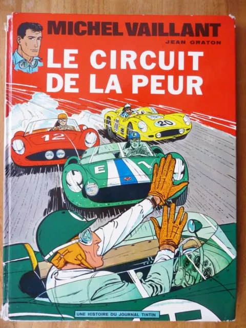 MICHEL VAILLANT Le Circuit de la Peur par Jean Graton / DARGAUD Éditeur 1971