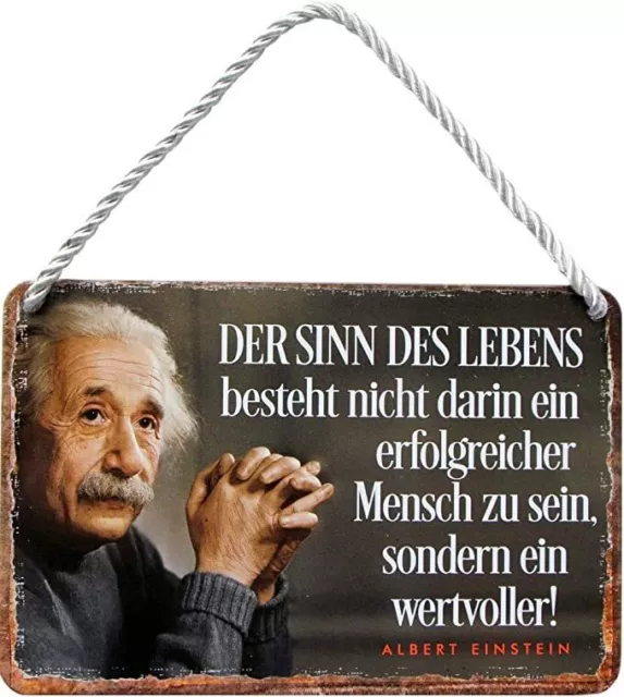 Blechschild Albert Einstein Spruch “Der Sinn des Lebens..” Mann Frau