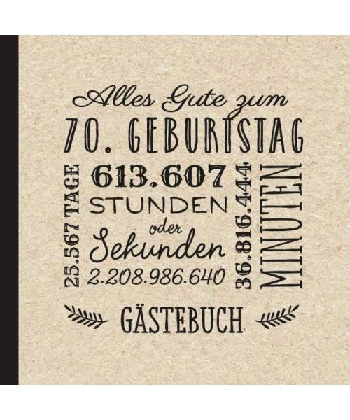 70. Geburtstag Gästebuch - Legendär seit 1954