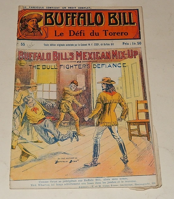 Fascicule BUFFALO BILL N°55 : Le DEFI du TORERO - Edtion Originale Colonel CODY