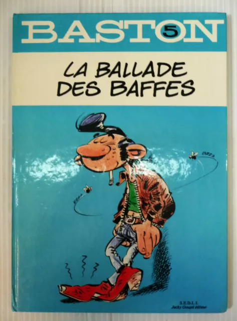 baston 5 la ballade des baffes  eo jacky goupil editeur 1983