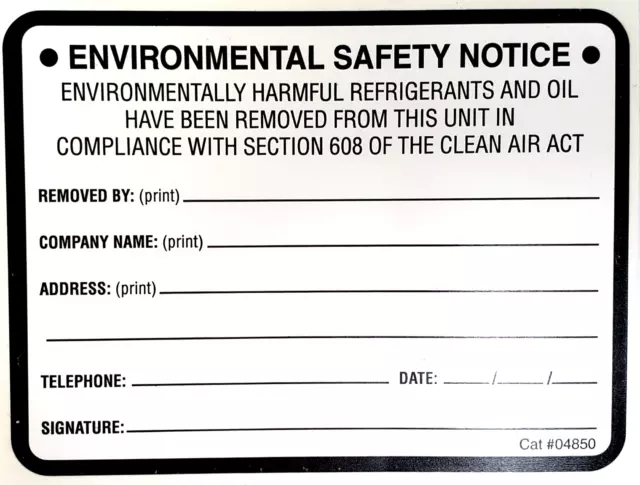 Equipment Removal / ENVIRONMENTAL SAFETY NOTICE LABEL #04850 [Price per Each]