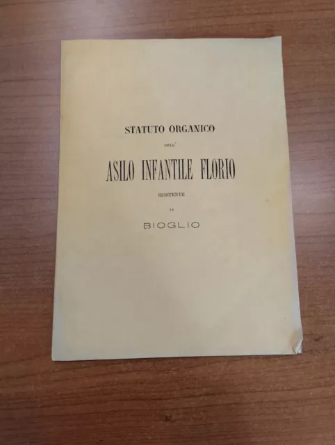 Libretto Statuto Organico Asilo Infantile Florio BIOGLIO 1875