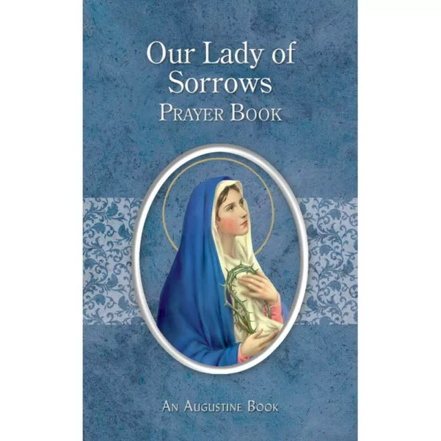 Aquinas Press® Augustine Series - Our Lady of Sorrows Prayer Book TS009