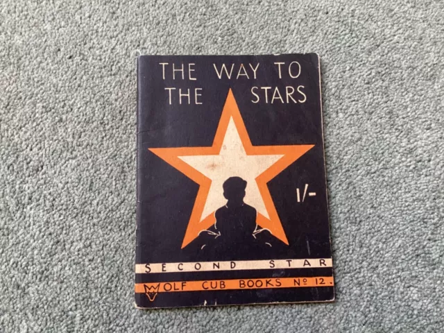 Wolf Cub Books No.12 - The Way to the Stars - Second Star - Rare collectors item