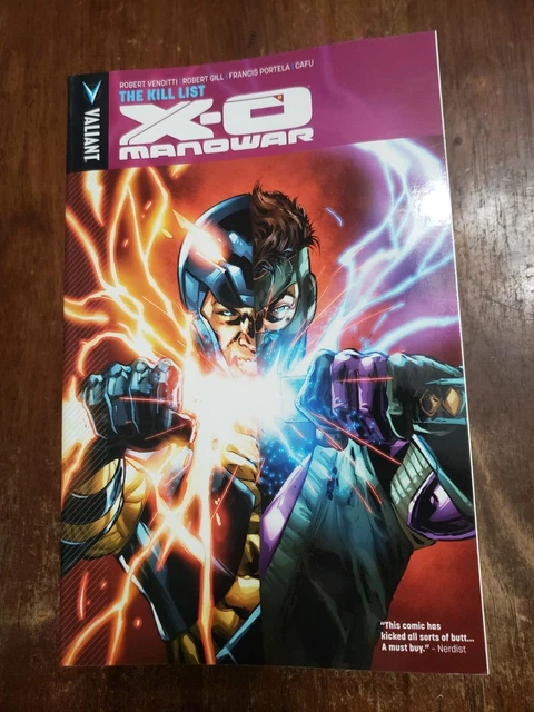 X-O Manowar Volume 11 The Kill List TPB New Unread