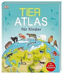 Tier-Atlas für Kinder: Mit großem Poster | Livre | état très bon