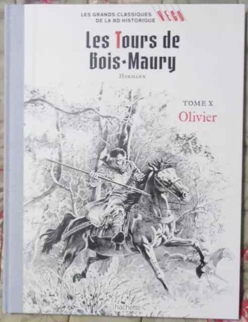 Bd Les Tours De Bois Maury Tome X Olivier Hermann Hachette Les Grands Classique