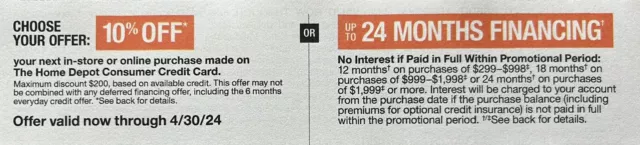 Home Depot Coupon - 10% Off or Up To 24 Months No Interest - 04/30/2024