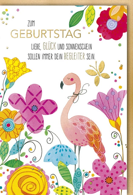GLÜCKWUNSCHKARTE GEBURTSTAG SPRUCH mit Flamingo und Blumen EUR 2,75