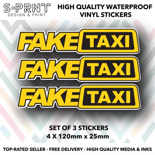 Sticker Fake Taxi x 3  Rude, Fun, Adult, Bumper, JDM, Dub, car, van,  S314